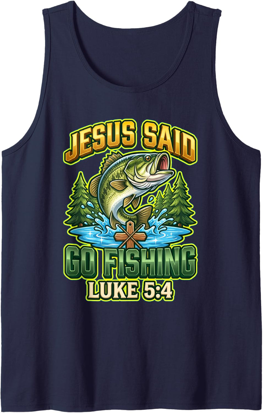 Jesus Says Go Fishing Luke 5 4 Christian Fisherman Graphic Sleeveless Tank Top - Navy Blue