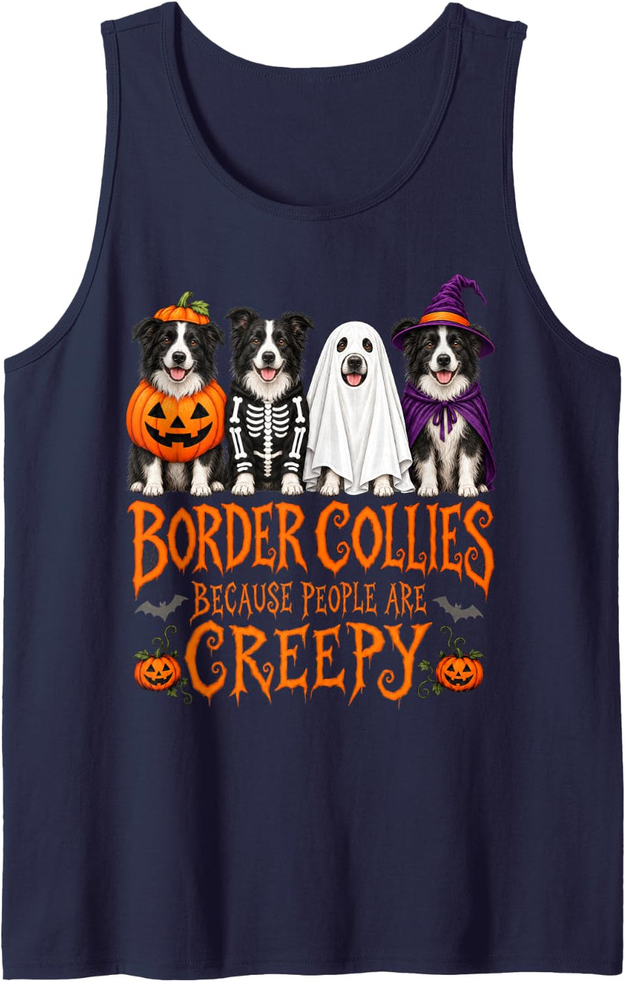 Border Collies Because People are Creepy Halloween Dog Humor Sleeveless Tank Top - Navy Blue