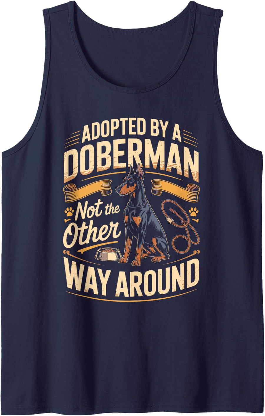 Adopted By A Doberman Not The Other Way Around Dobie Dog Sleeveless Tank Top - Navy Blue