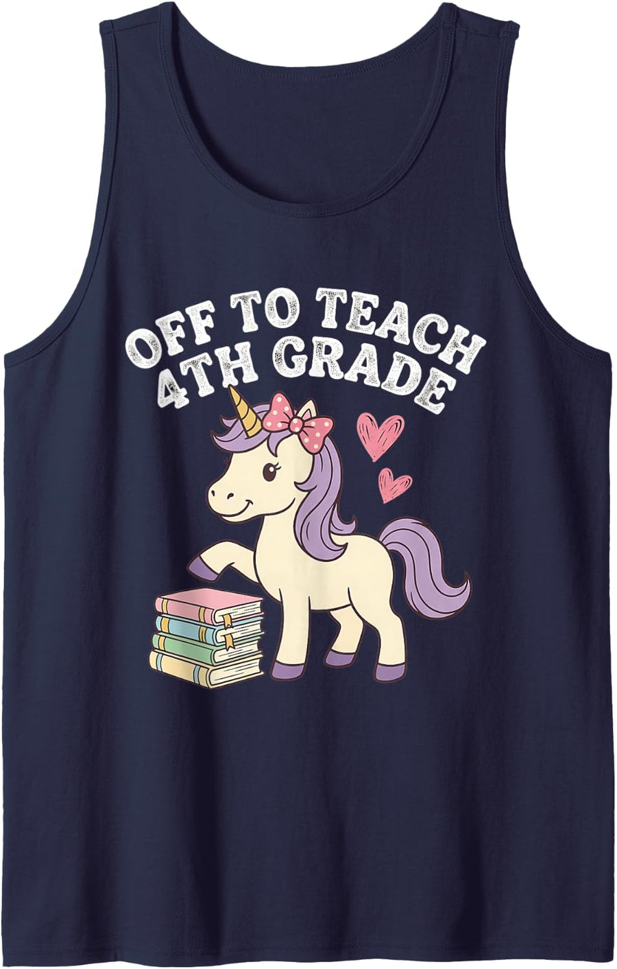 Off to Teach 4th Grade Back to School Funny Teacher Sleeveless Tank Top - Navy Blue