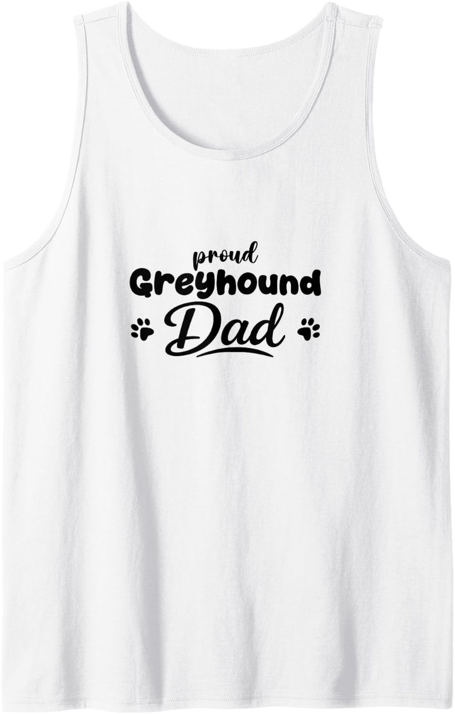 Men's Greyhound Proud Dog Dad Paw Tank Top - White