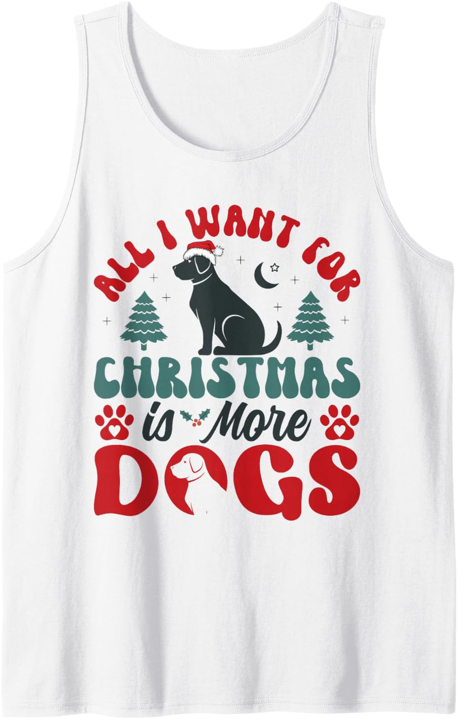 All I Want for Christmas is More Dogs Groovy Merry Christmas Sleeveless Tank Top - White