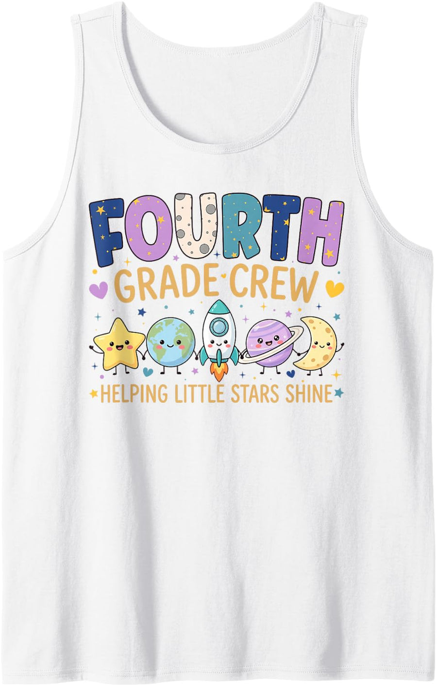 Fourth Grade Crew Cute Stars Space 4th Grade Teacher Team Sleeveless Tank Top - White