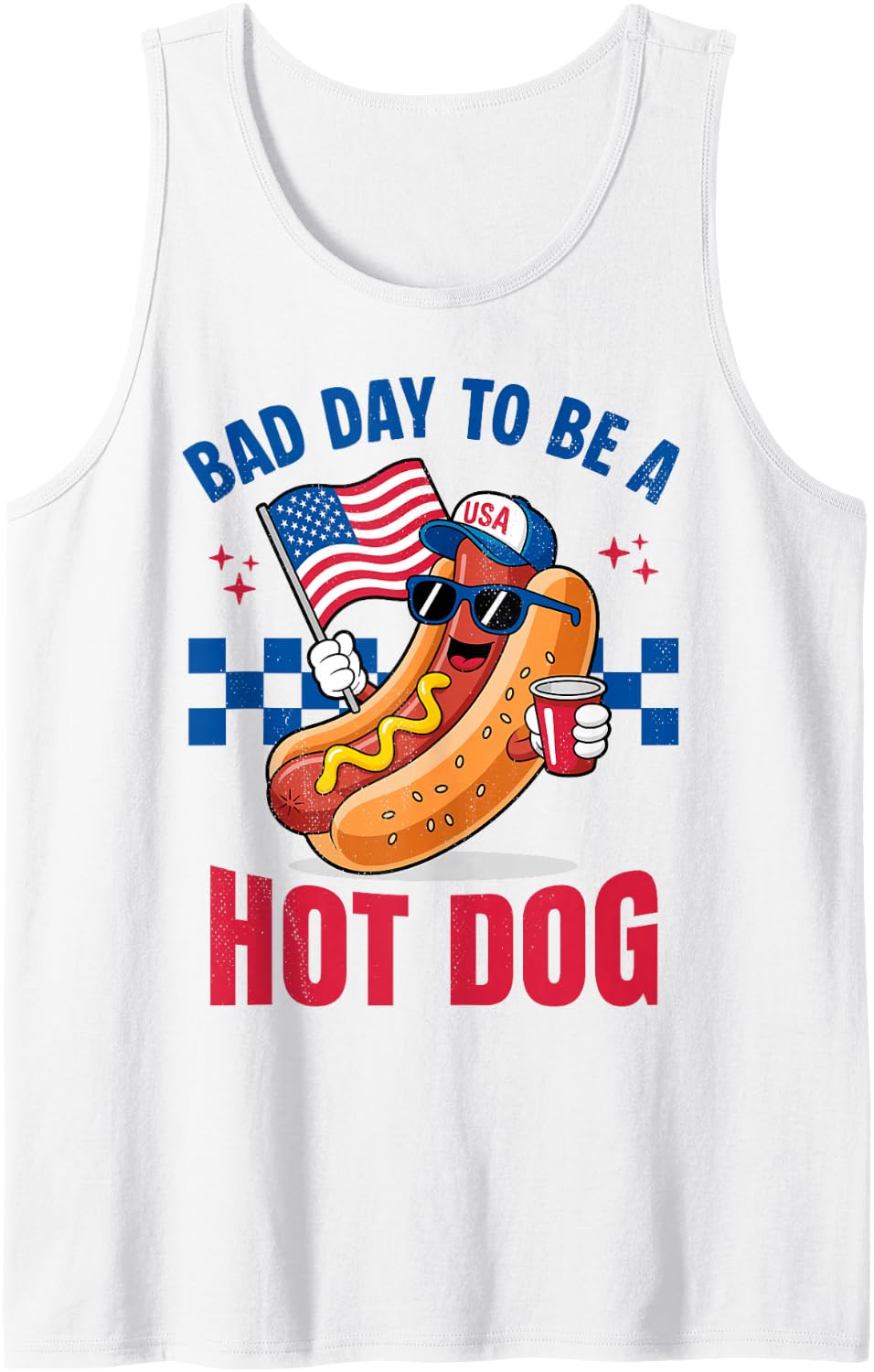 Hotdog Bad Day to Be A Hot Dog Funny 4th of July Hot Dog Tank Top - White