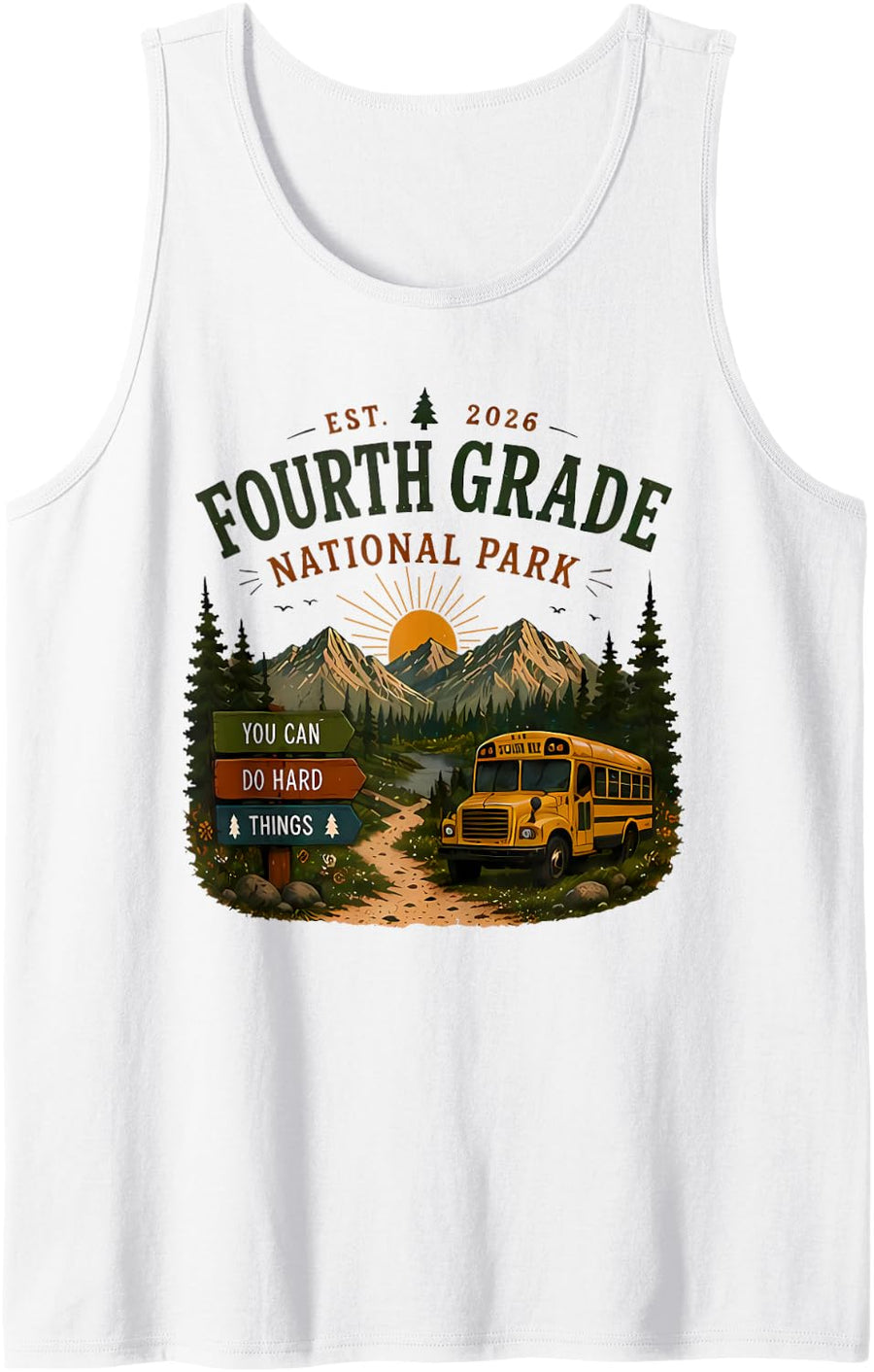 Fourth Grade Est 2026 National Park Back to School Teacher Sleeveless Tank Top - White