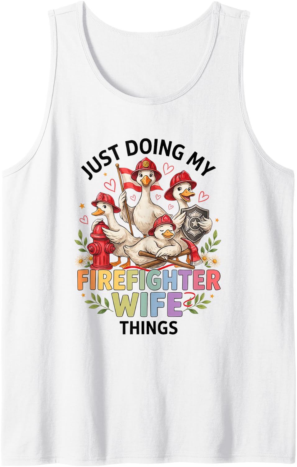 Firefighter Wife Spouse Partner Things Sleeveless Tank Top - White