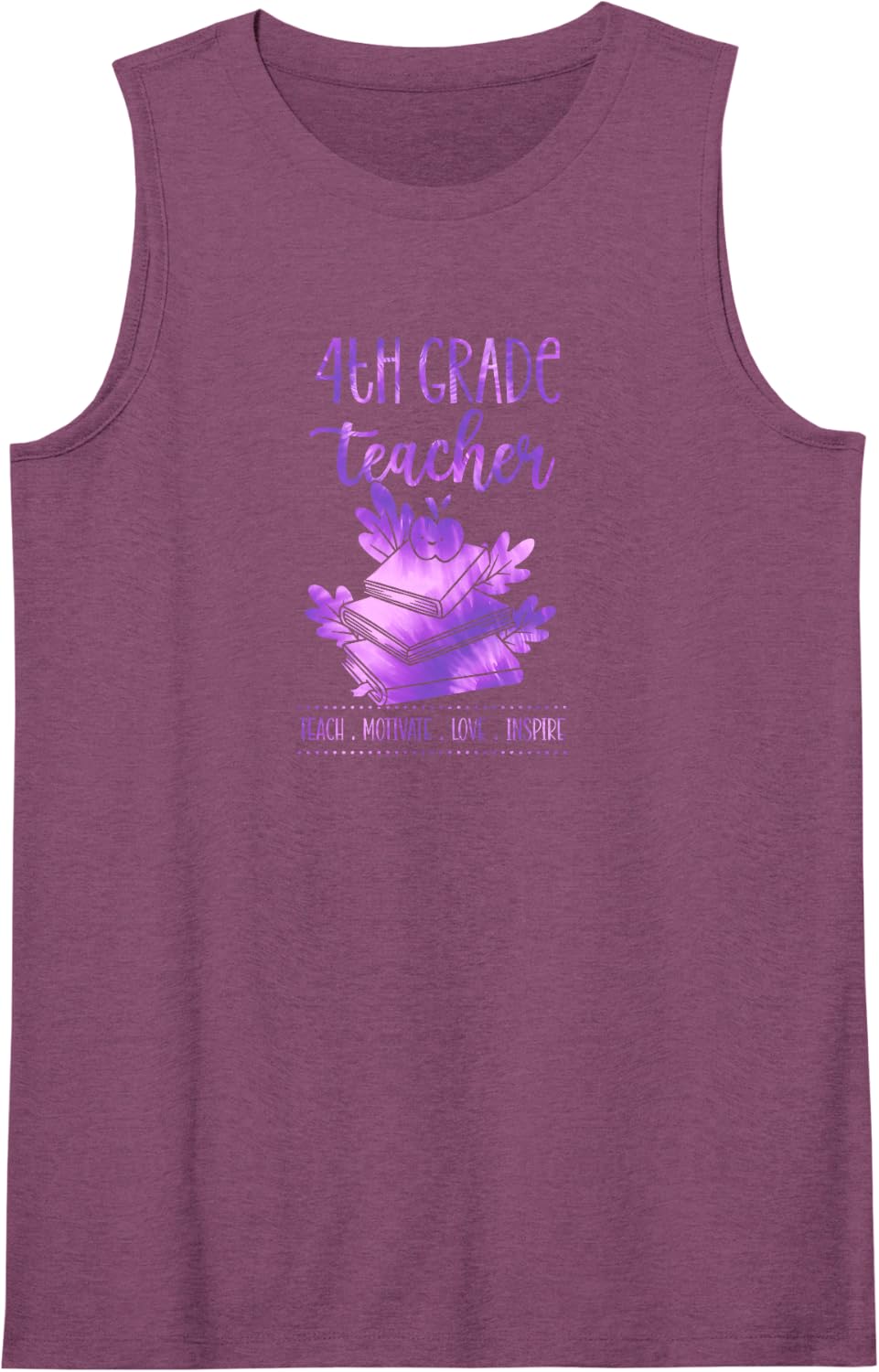 4th Grade Teacher Teach Motivate Love Inspire School Motto Sleeveless Tank Top - Purple