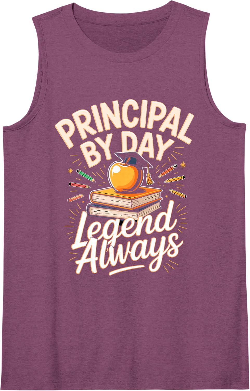 Principal By Day Legend Always School Leadership Sleeveless Tank Top - Purple