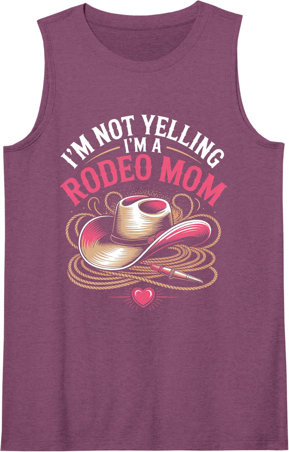I'm Not Yelling I'm A Rodeo Mom Sleeveless Tank Top - Purple
