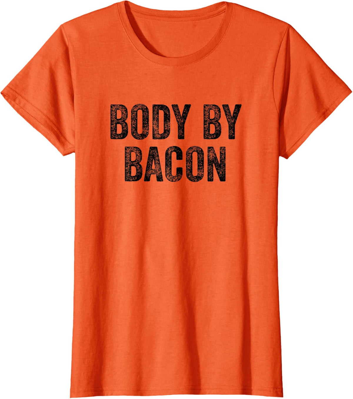 Bacon Lover, Keto, Low Carb Diet, Funny, Body By Bacon T-Shirt - Orange