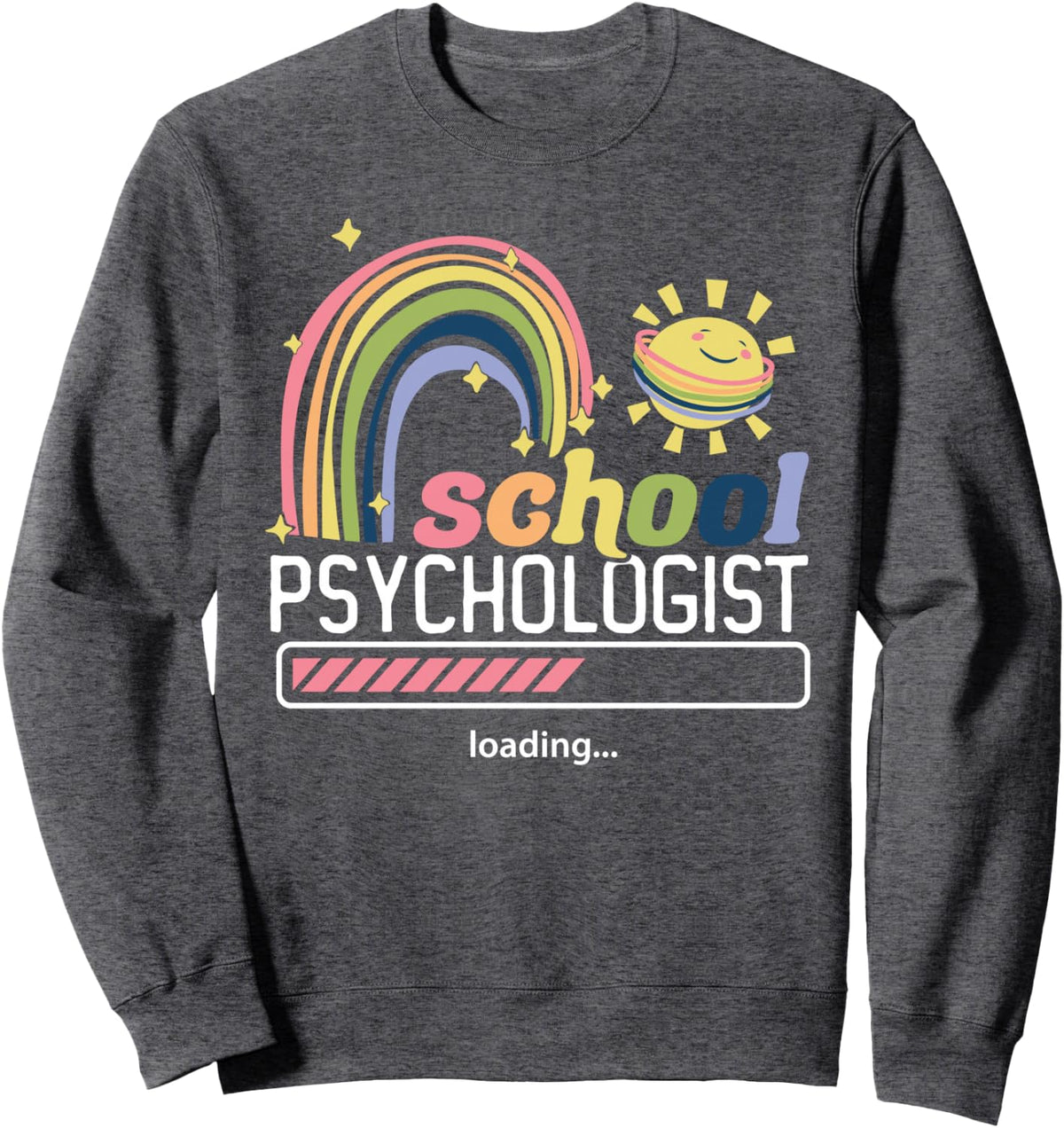 Future School Psychologist - School Psychologist Sweatshirt - Adult Unisex Dark Heather Grey