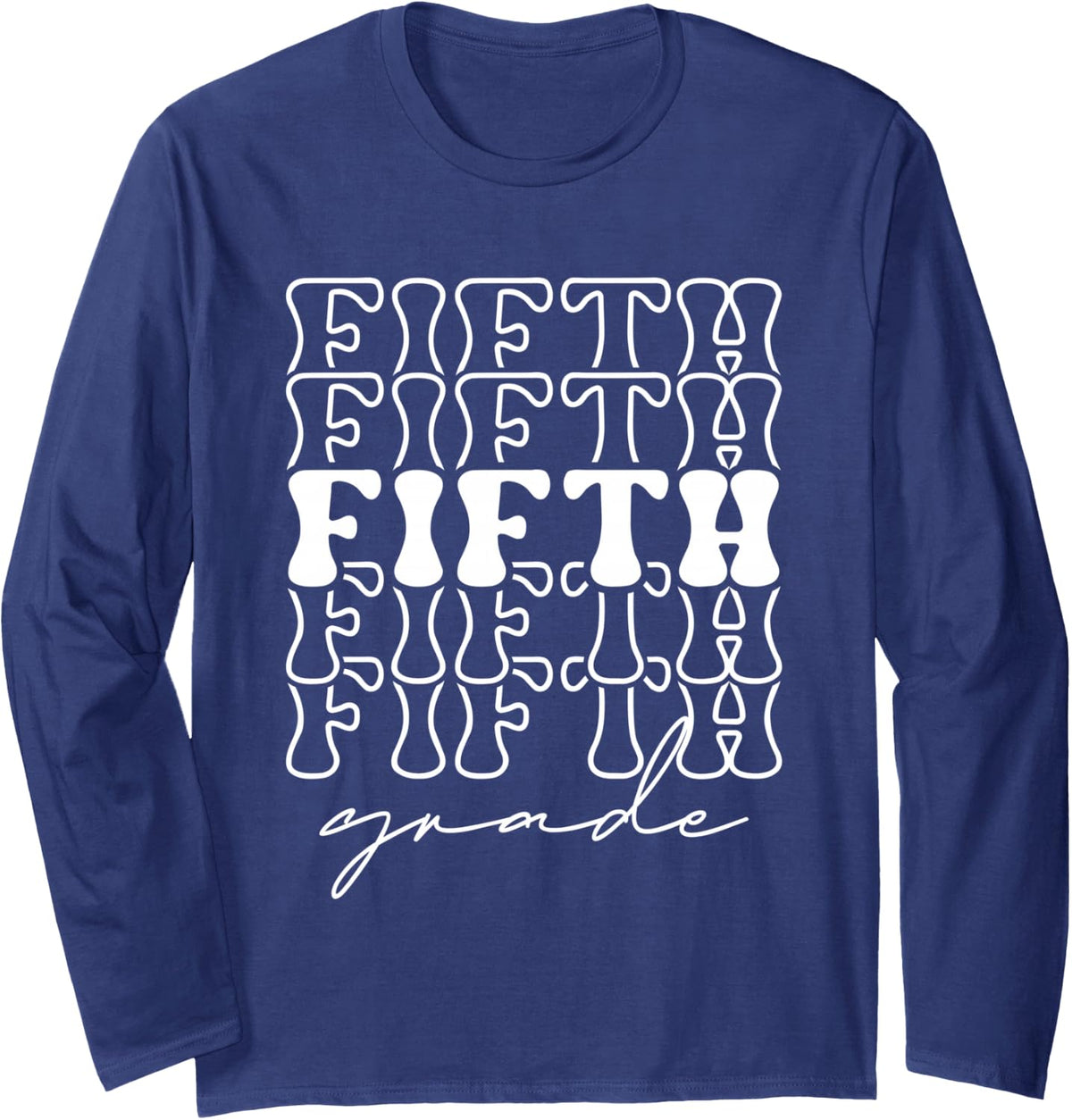 Fifth Grade Groovy Teachers Students Welcome Back to School Long Sleeve T-Shirt - Adult Unisex Navy Blue