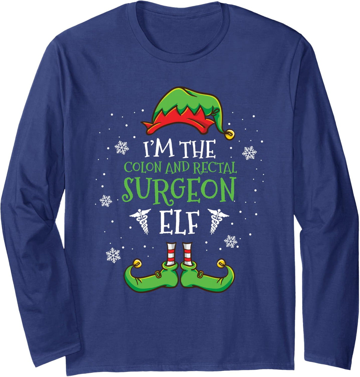Im The Colon and Recta Surgeon Elf Christmas Long Sleeve T-Shirt - Adult Unisex Navy Blue