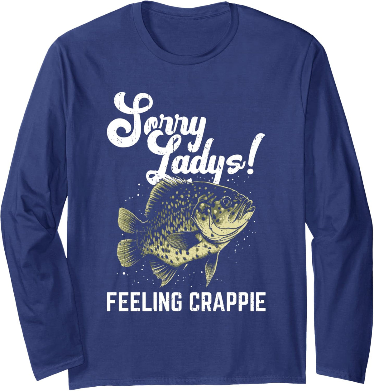 Crappie Fishing Design For Panfish Fisherman Long Sleeve T-Shirt - Adult Unisex Navy Blue
