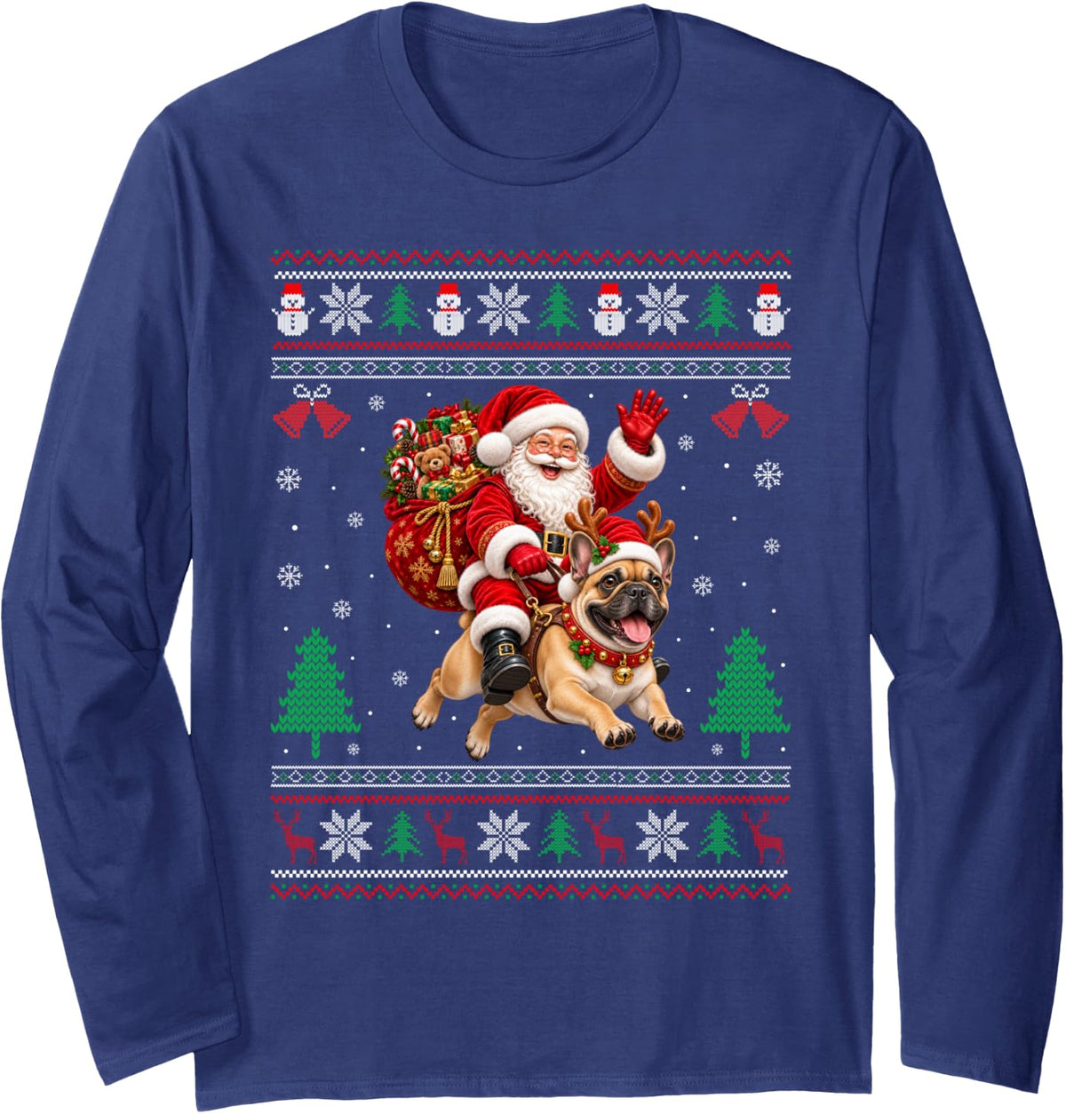 French Bulldog Ugly Christmas Sweater Santa Riding Dog Xmas Long Sleeve T-Shirt - Adult Unisex Navy Blue