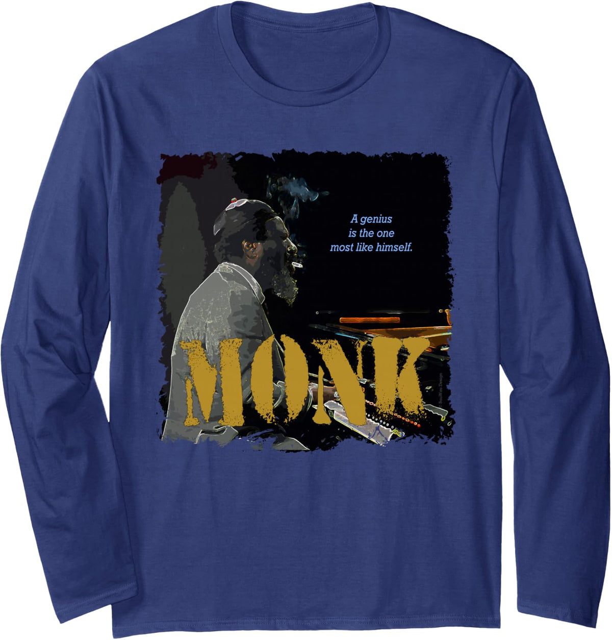 Monk Jazz Wisdom Pianist Musician Long Sleeve T-Shirt - Adult Unisex Navy Blue