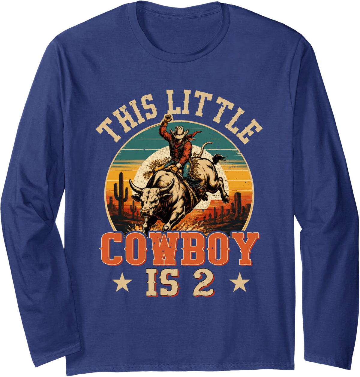 2 Years Old Bull Riding Lover 2nd Birthday Cowboy Theme Long Sleeve T-Shirt - Adult Unisex Navy Blue