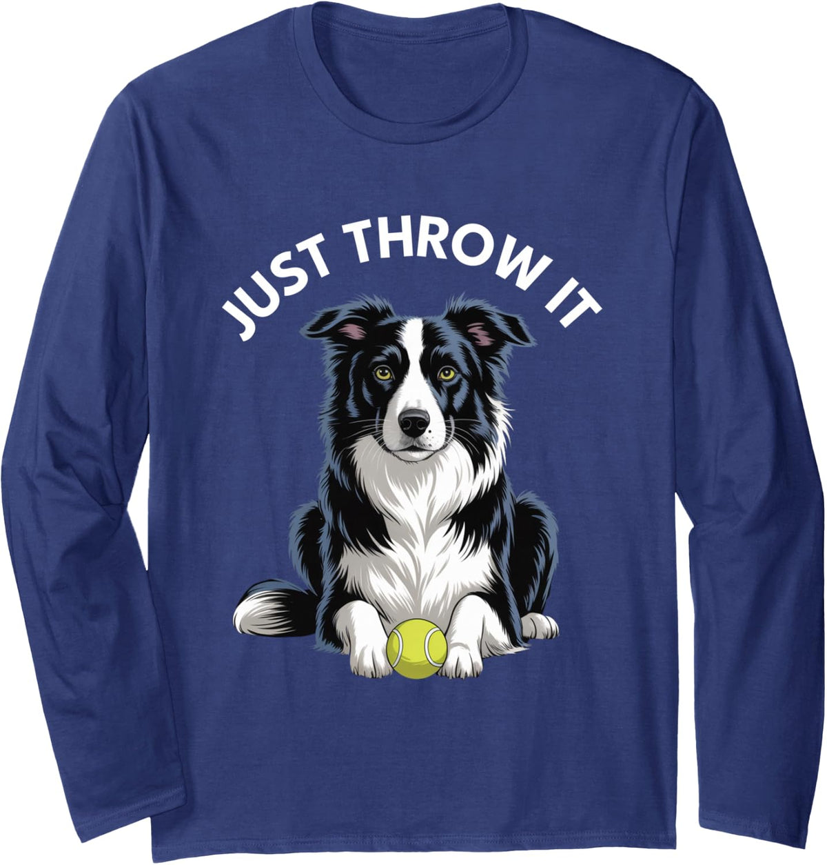 Just Throw It Black & White Border Collie Long Sleeve T-Shirt - Adult Unisex Navy Blue