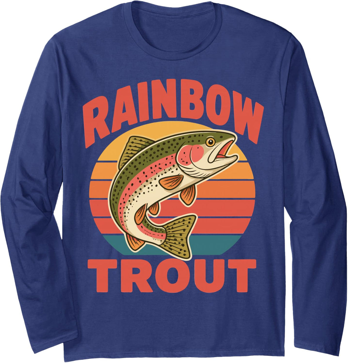 River Fishing Freshwater Angler Fisherman Rainbow Trout Long Sleeve T-Shirt - Adult Unisex Navy Blue