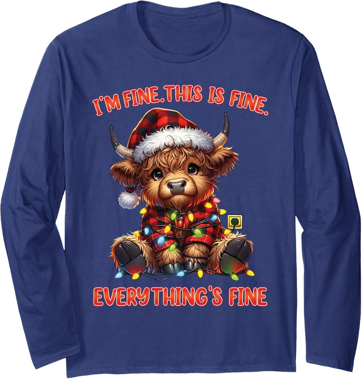 I'm Fine Everything is Fine Red Plaid Highland Cow Christmas Long Sleeve T-Shirt - Adult Unisex Navy Blue
