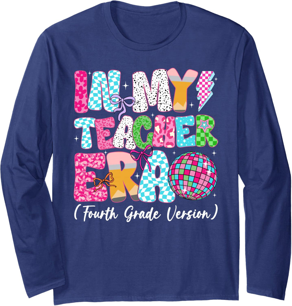 in My Teacher Era Fourth Grade Version Groovy Teacher Long Sleeve T-Shirt - Adult Unisex Navy Blue