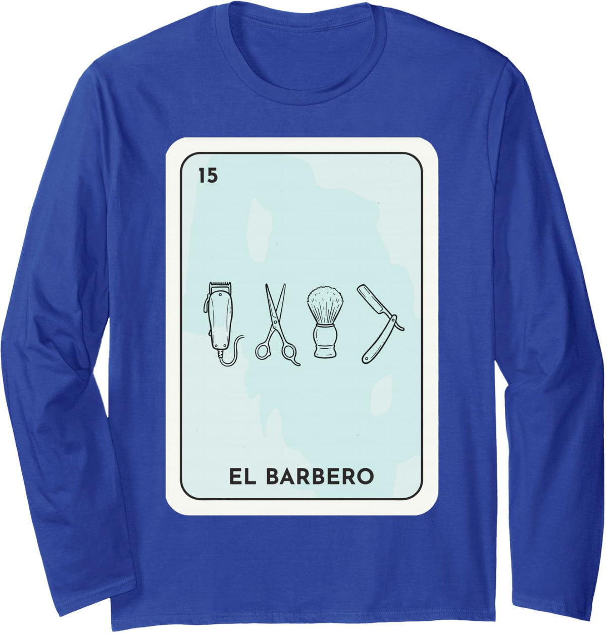 Tarot Card El Barbero Vintage Barber Tools Hair Stylist Tee Long Sleeve T-Shirt - Adult Unisex Royal Blue