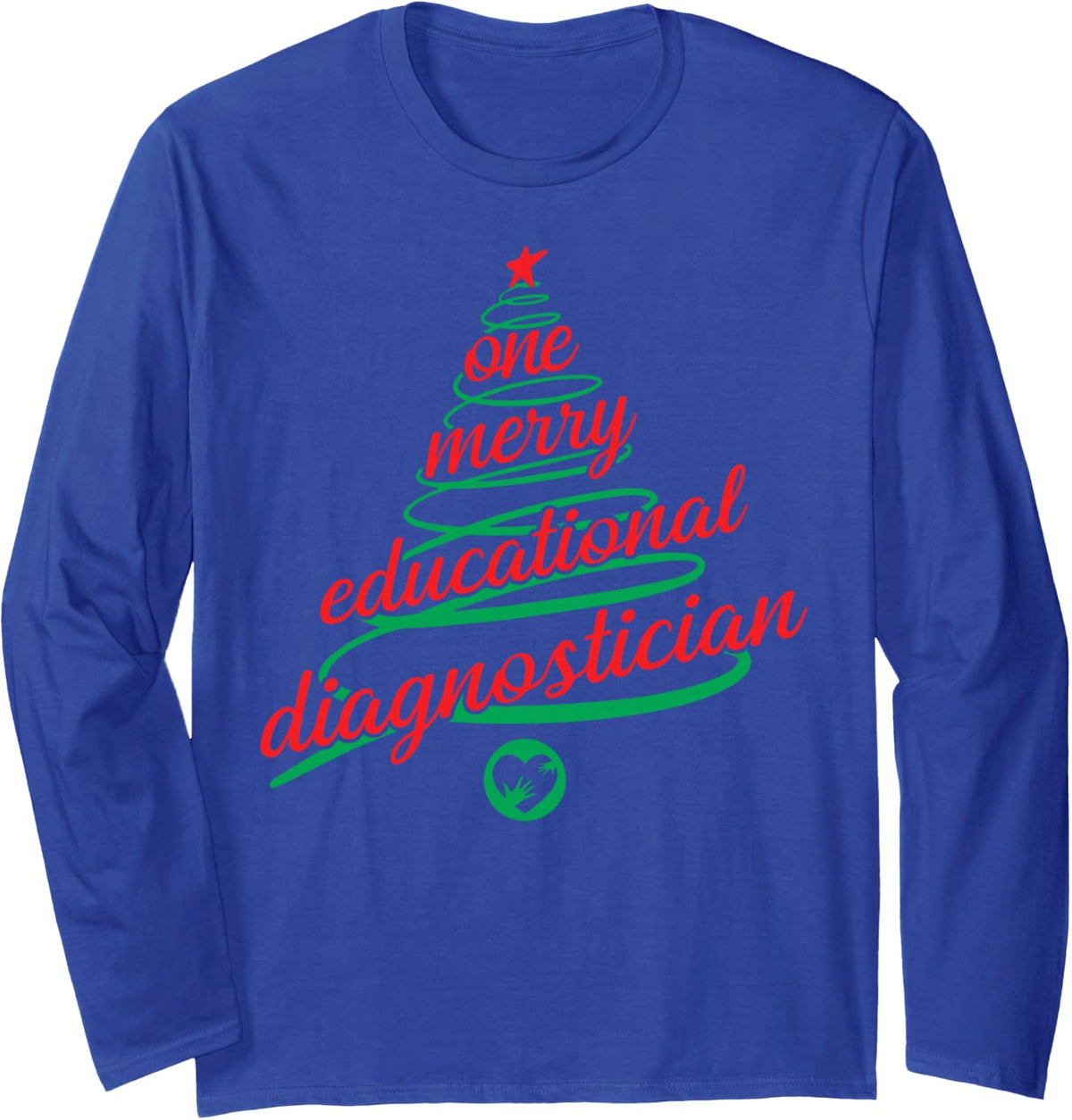 Educational Diagnostician Christmas Tree School Psychologist Long Sleeve T-Shirt - Adult Unisex Royal Blue