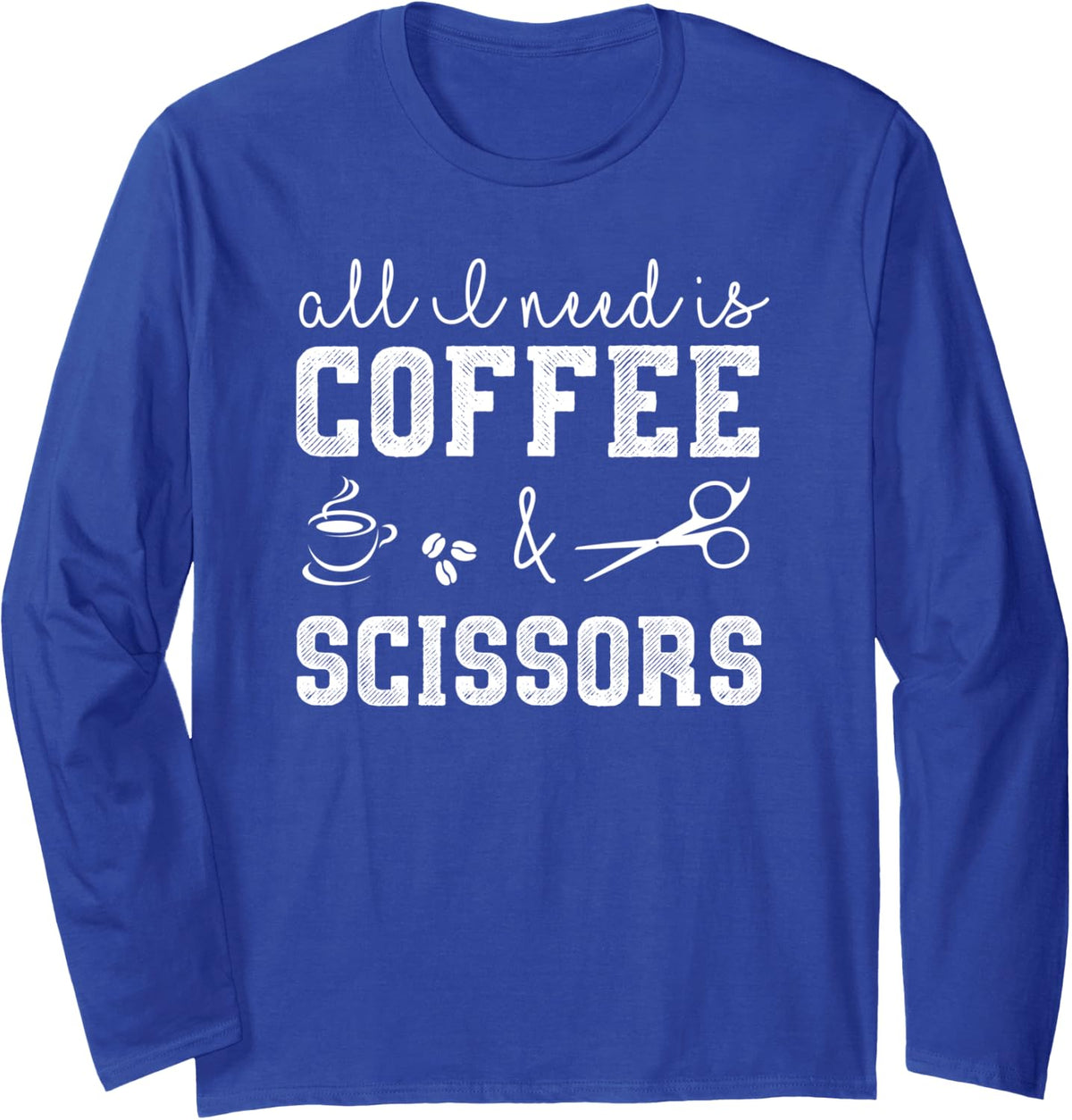 Cute Hairstylist Long Sleeve TShirt (Coffee And Scissors) - Adult Unisex Royal Blue