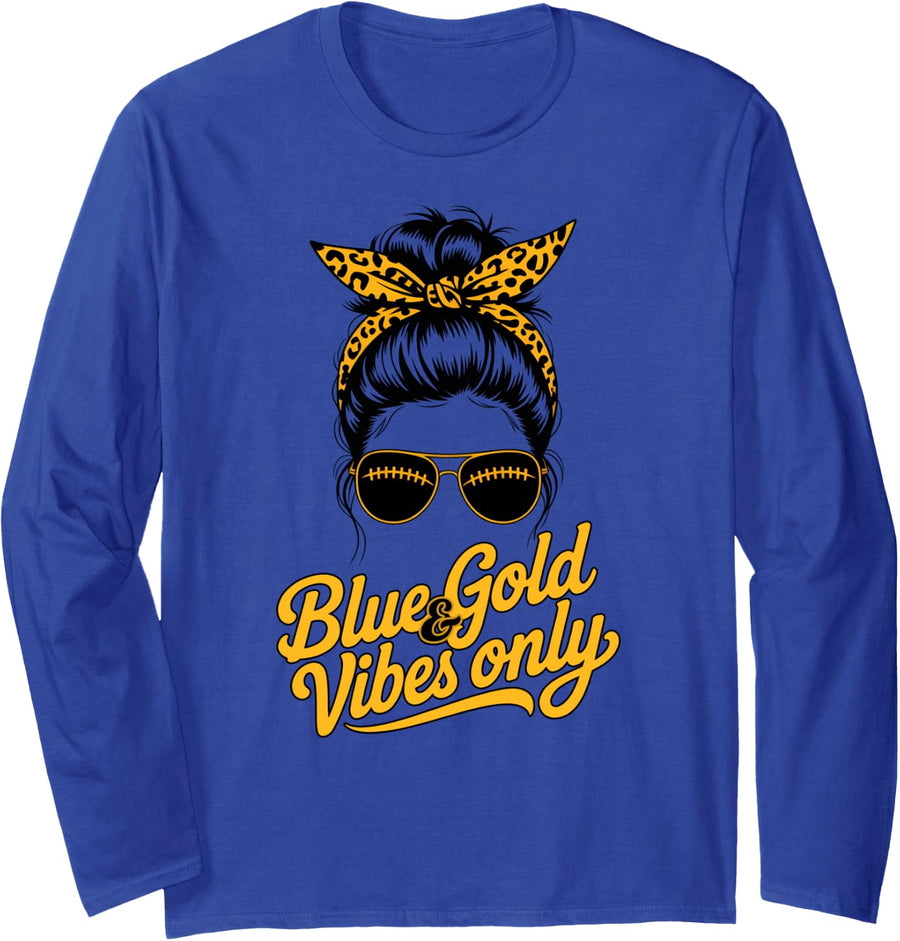 Sassy Blue & Gold Vibes ONLY High School Football Field Day Long Sleeve T-Shirt - Adult Unisex Royal Blue