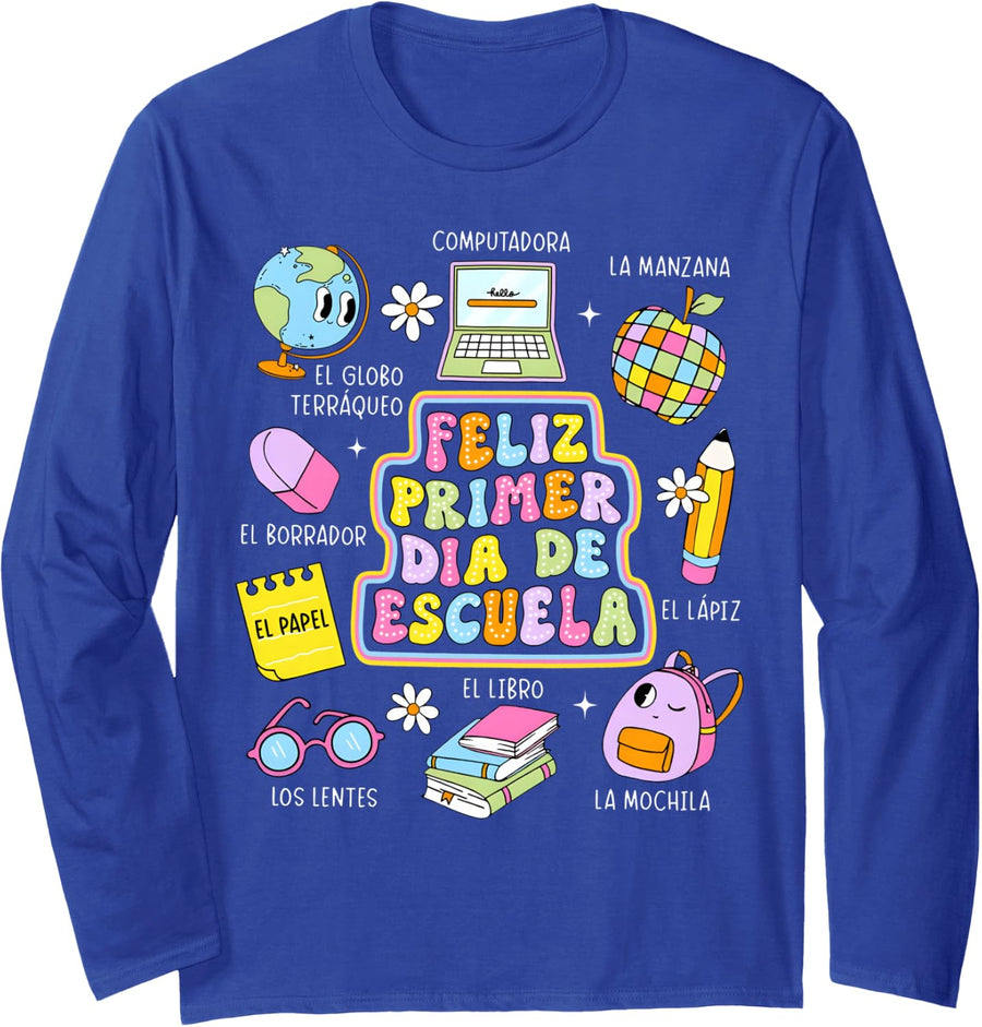 in My Maestra Era Spanish Bilingual Teacher 1st Day School Long Sleeve T-Shirt - Adult Unisex Royal Blue