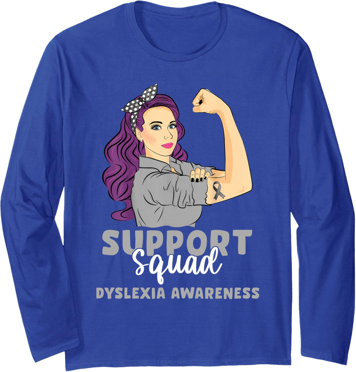 Support Squad Grey Warrior Dyslexia Awareness Women Long Sleeve T-Shirt - Adult Unisex Royal Blue