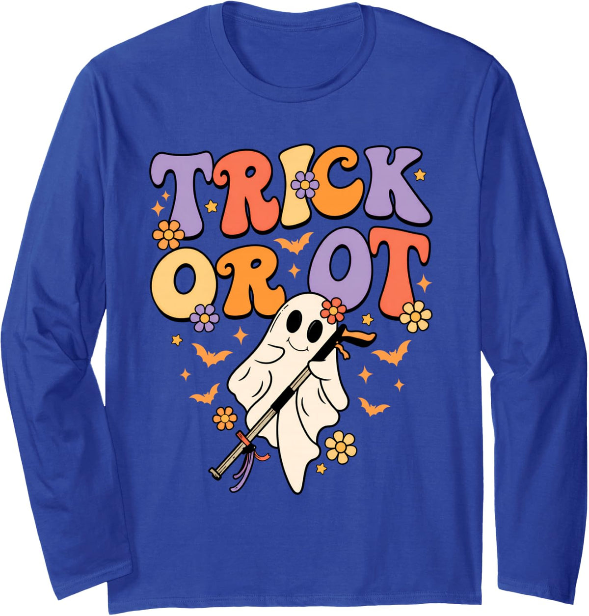 Trick Or OT Funny Ghost Occupational Therapist Halloween Long Sleeve T-Shirt - Adult Unisex Royal Blue