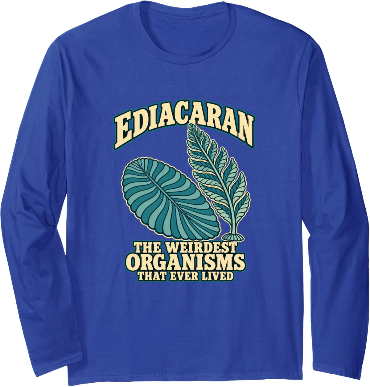 Ediacaran Fossils Prehistoric Life Paleontology Long Sleeve T-Shirt - Adult Unisex Royal Blue