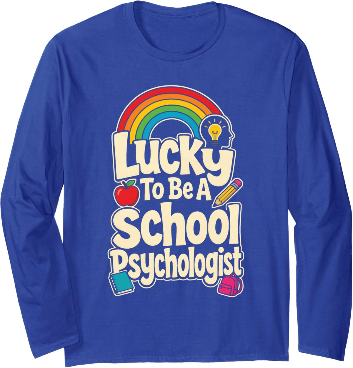 School Psychologist St Patricks Day Lucky Elementary Long Sleeve T-Shirt - Adult Unisex Royal Blue