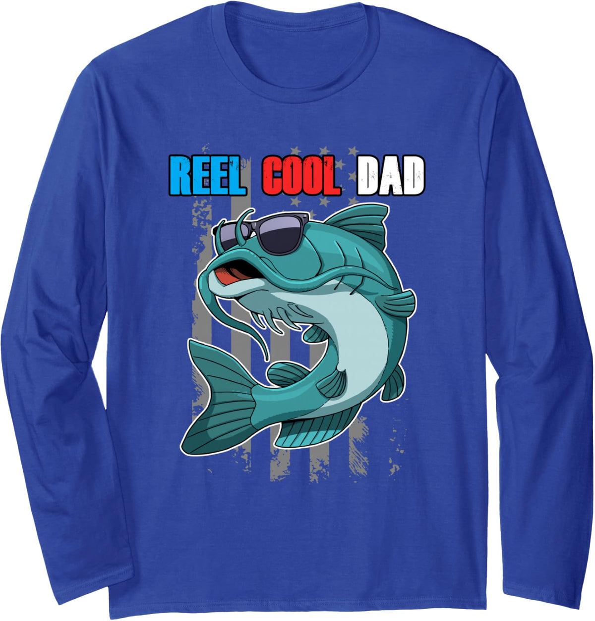 Catfish Sunglasses Reel Cool Dad Shirt American Flag Fishing Long Sleeve T-Shirt - Adult Unisex Royal Blue