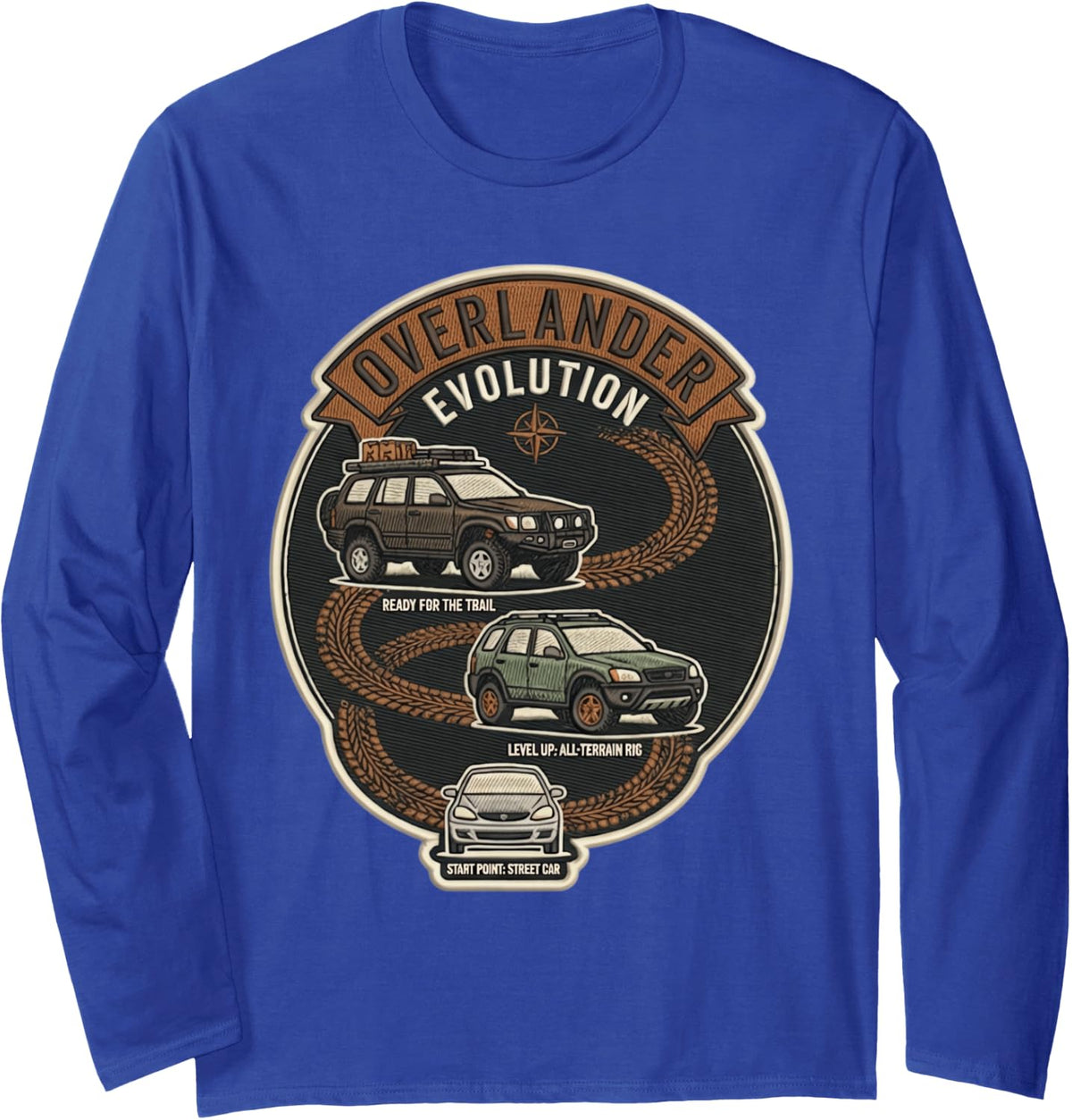 Overlander Evolution Street Car to Off-Road Rig Overlanding Long Sleeve T-Shirt - Adult Unisex Royal Blue