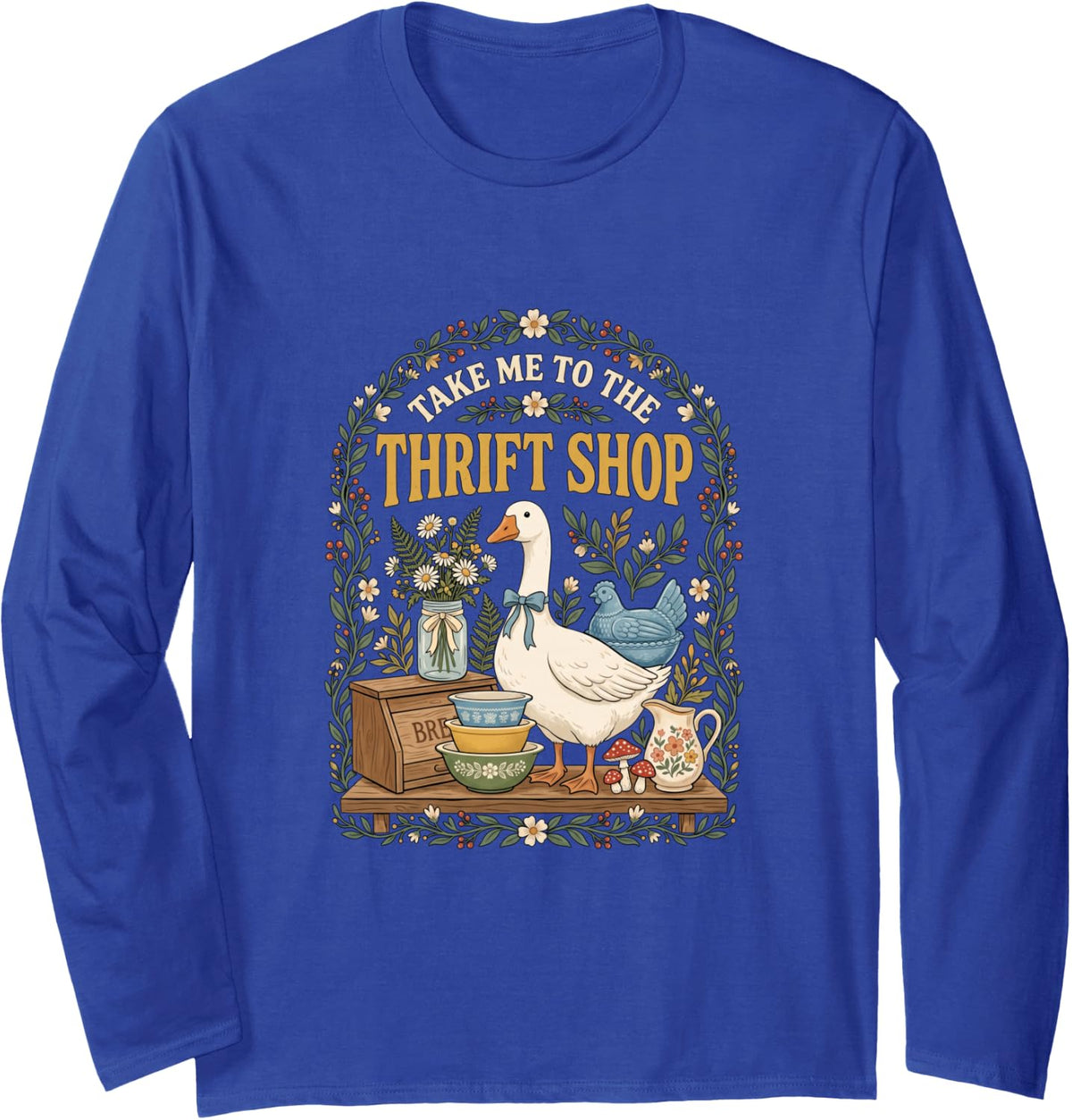 Take Me to The Thrift Shop Vintage Goose Graphic Long Sleeve T-Shirt - Adult Unisex Royal Blue