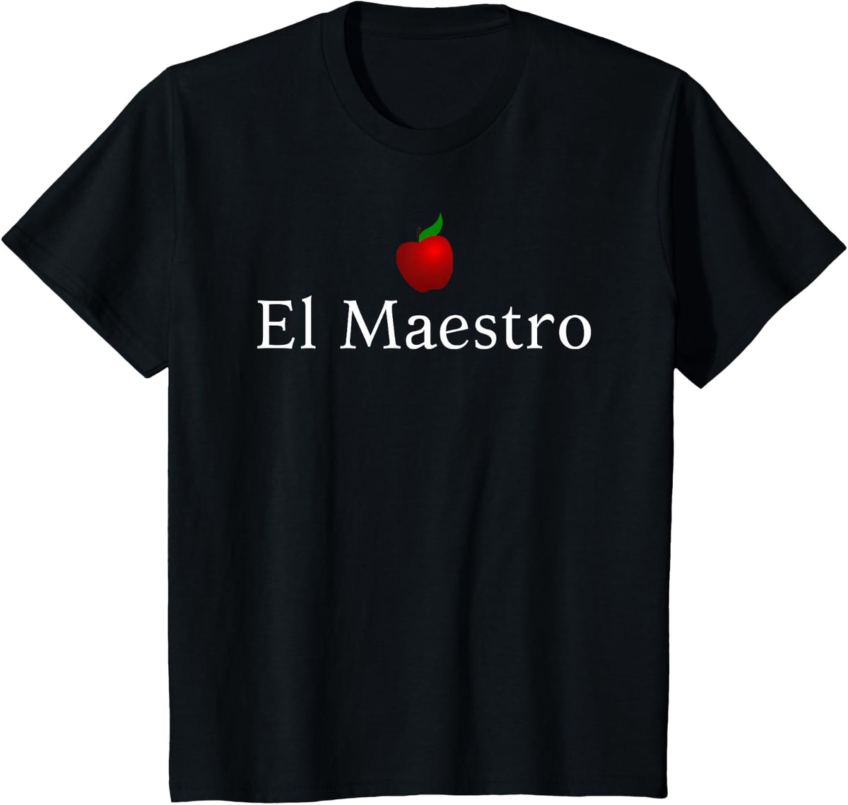 El Maestro Bilingual Spanish Teacher T-Shirt - Black