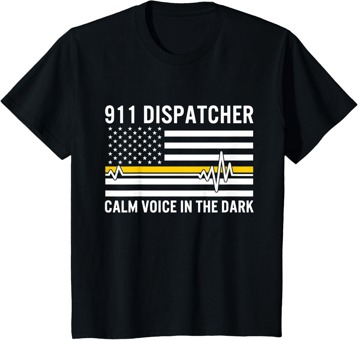 911 Dispatcher Calm Voice In The Dark USA Gold Line Flag Dad T-Shirt - Black