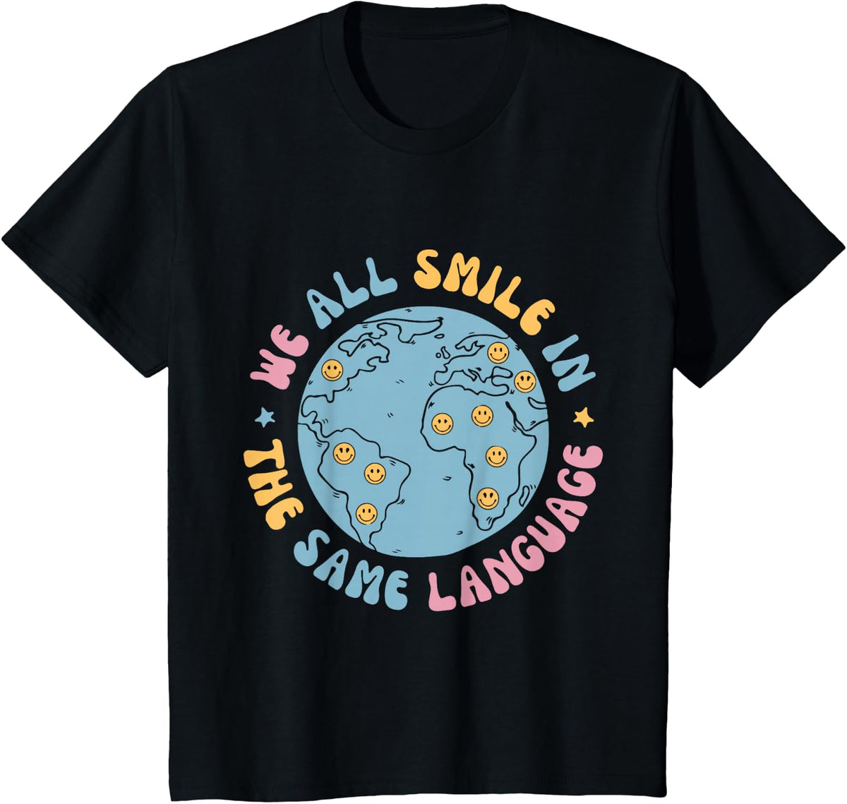 We All Smile In The Same Language Funny ESL Teacher T-Shirt - Black