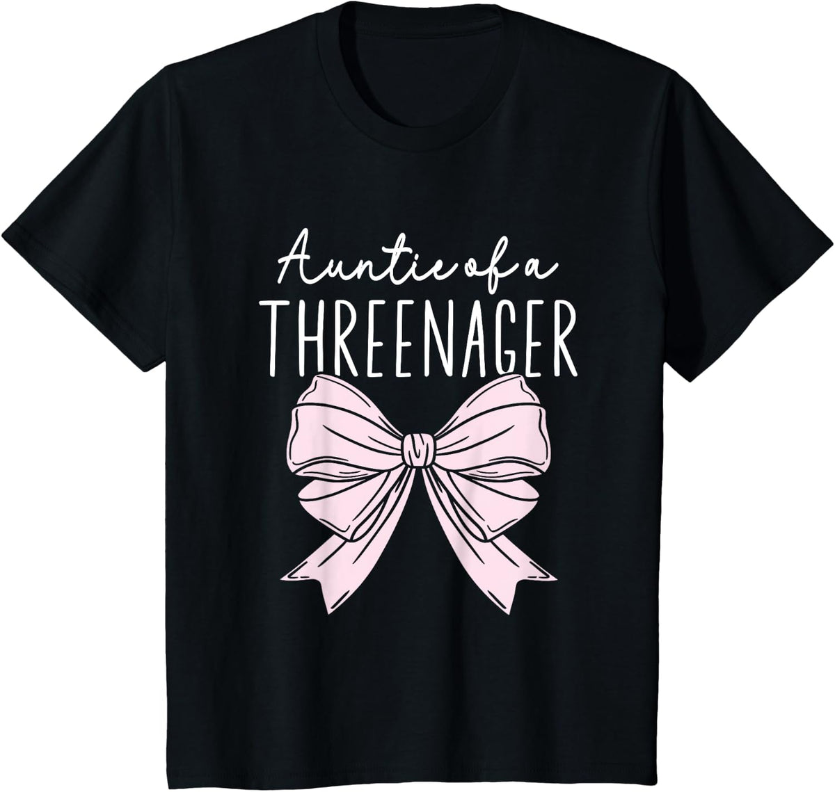 Auntie Of A Threenager Girl Auntie Birthday 3 Years T-Shirt - Black
