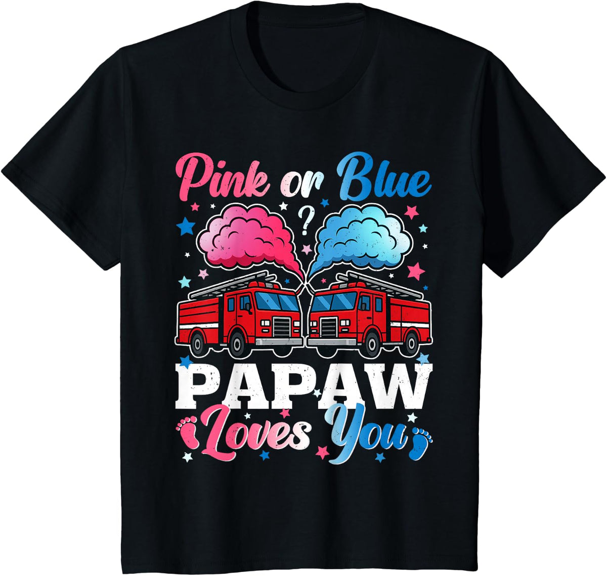 Pink Or Blue Papaw Firefighter Baby Gender Reveal Family T-Shirt - Black
