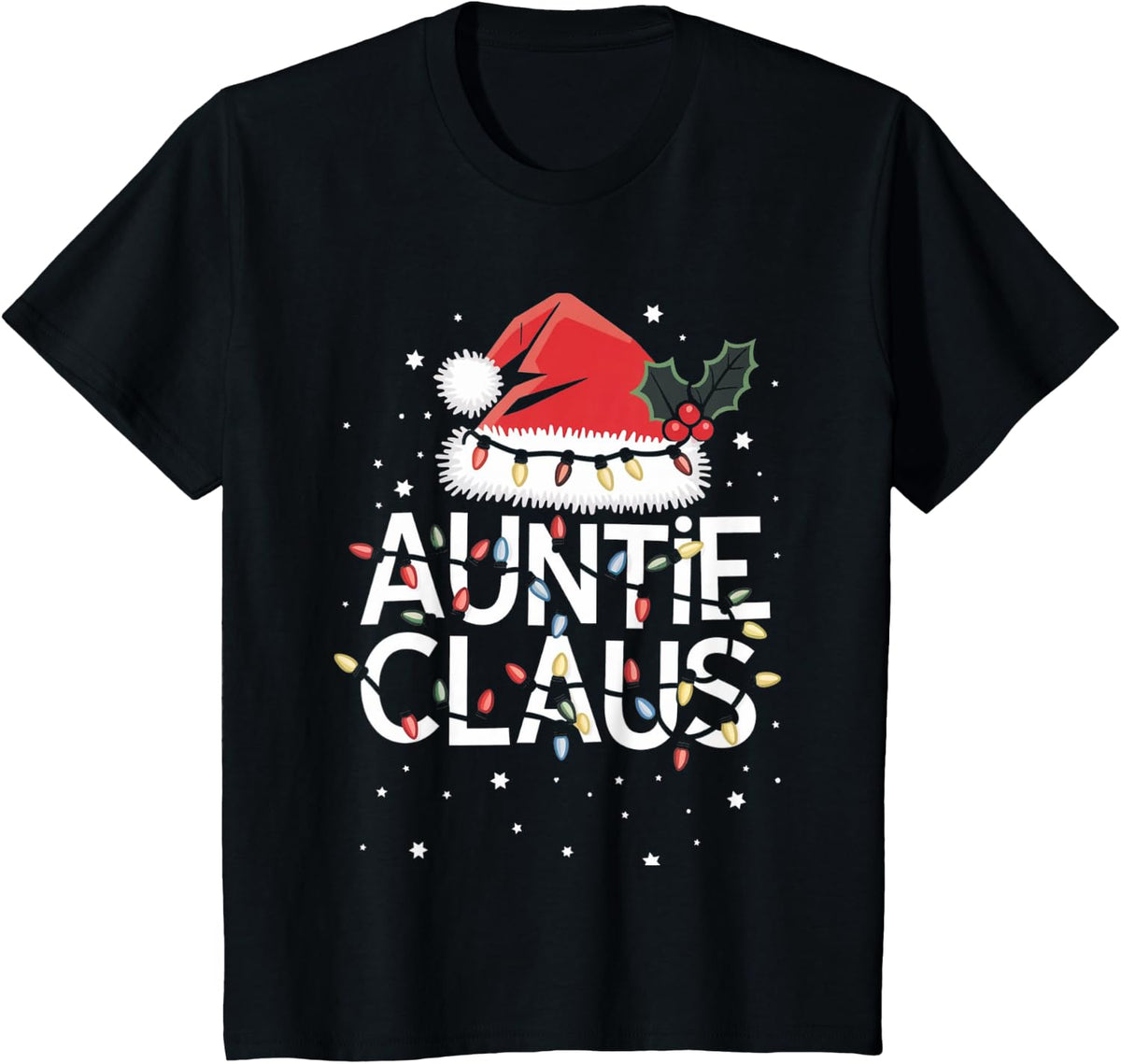 Auntie Claus Christmas Lights Pajama Family Matching Gifts T-Shirt - Black