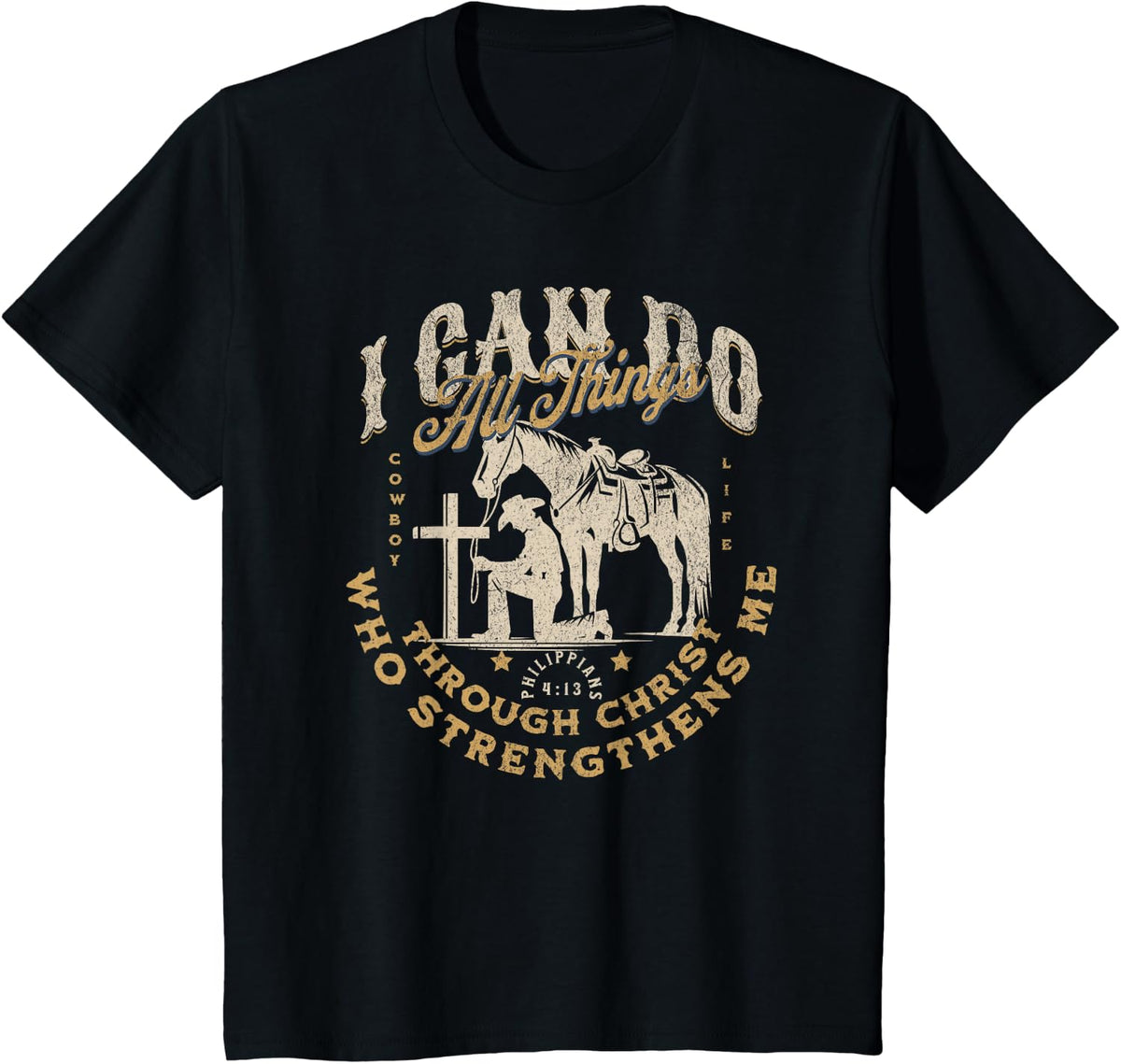Cowboy Kneeling Cross Scripture Western Bible Verse Jesus T-Shirt - Black
