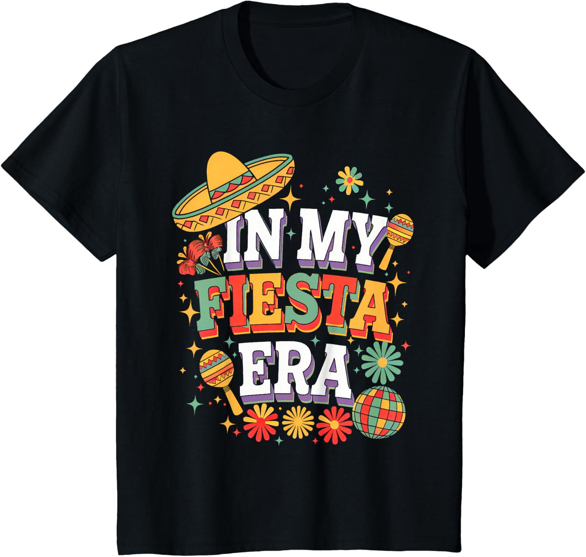 In My Fiesta Era Retro Cinco De Mayo Groovy for Women Girls T-Shirt - Black