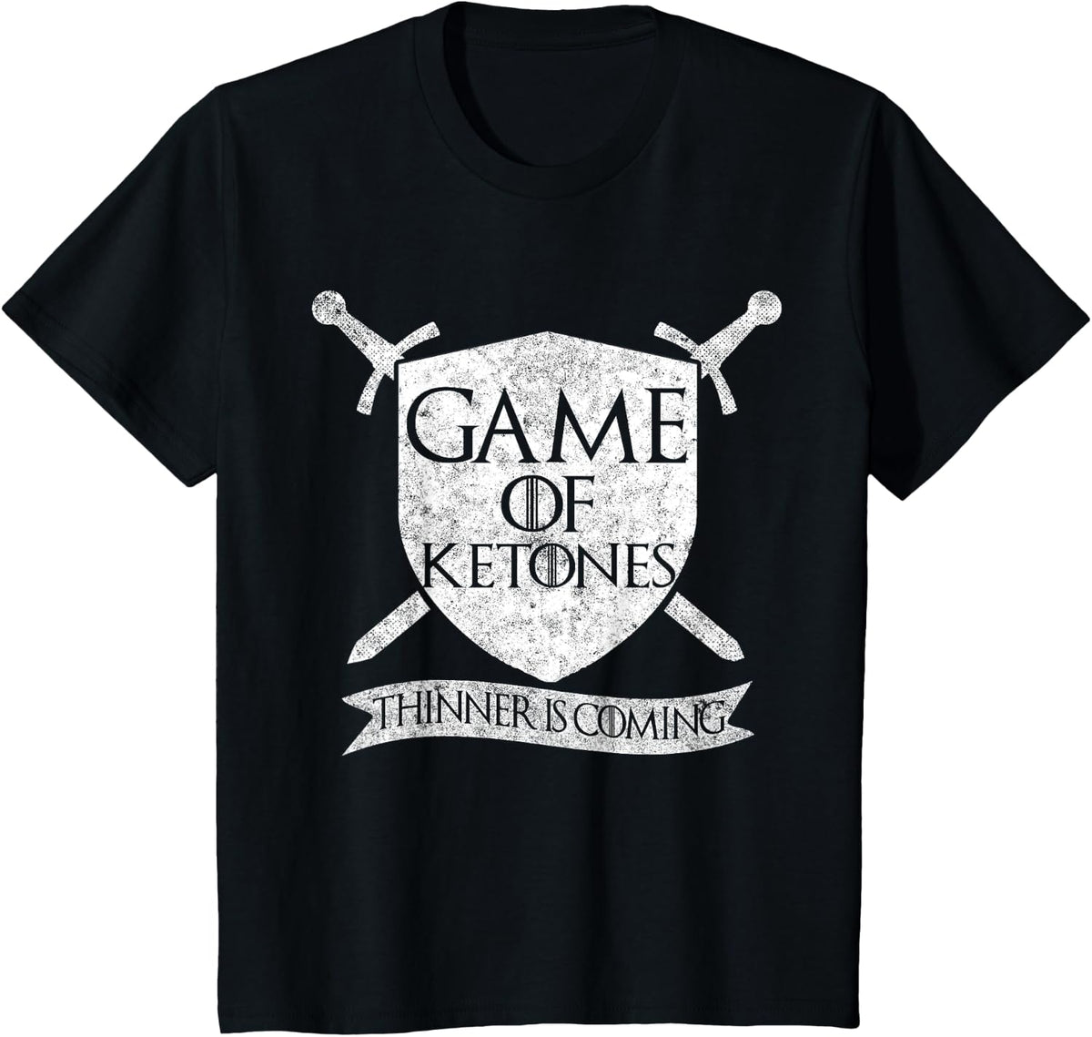 Game Of Ketones Thinner Is Coming T-Shirt Keto Diet Tee - Black