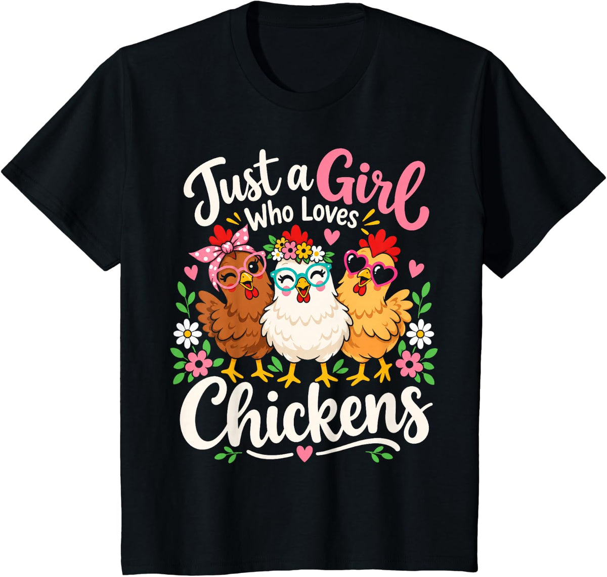 Just A Girl Who Loves Chickens Cute Funny Chicken Mom Women T-Shirt - Black