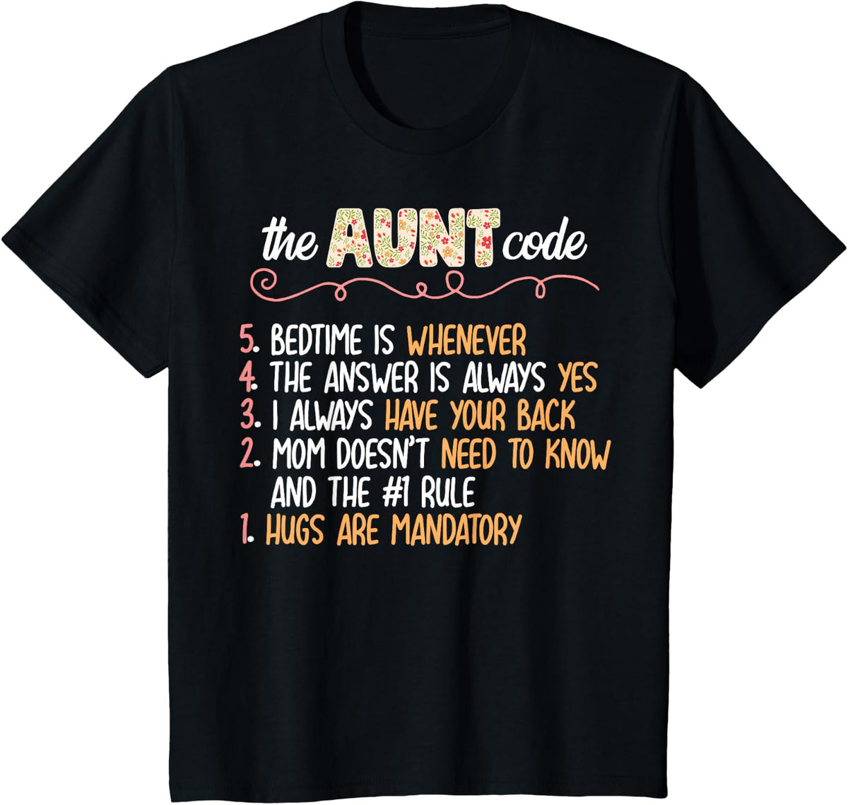 The Aunt Code Funny Aunt Lover Auntie T-Shirt - Black