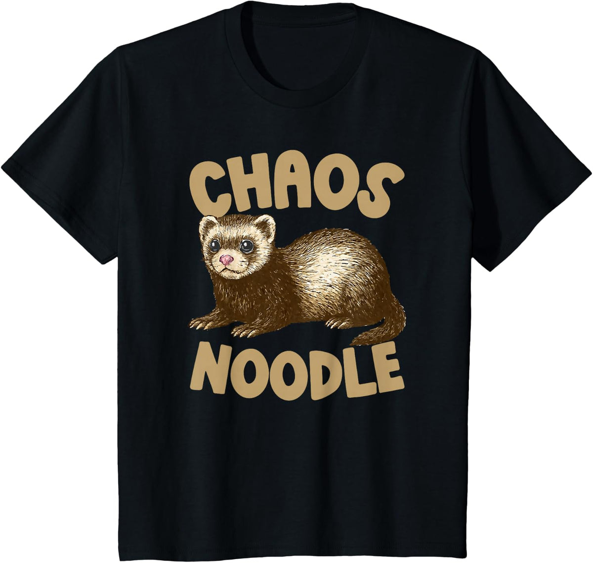 Chaos Noodle Ferret Owner Ferret Lover T-Shirt - Black