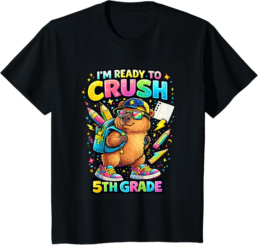 I’m Ready to Crush 5th Grade Capybara Back to School T-Shirt - Black